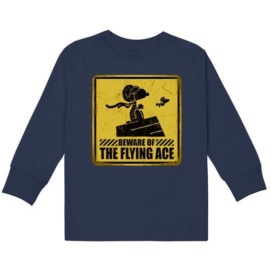 Beware of the Flying Ace - Snoopy -  Kids Long Sleeve T-Shirts