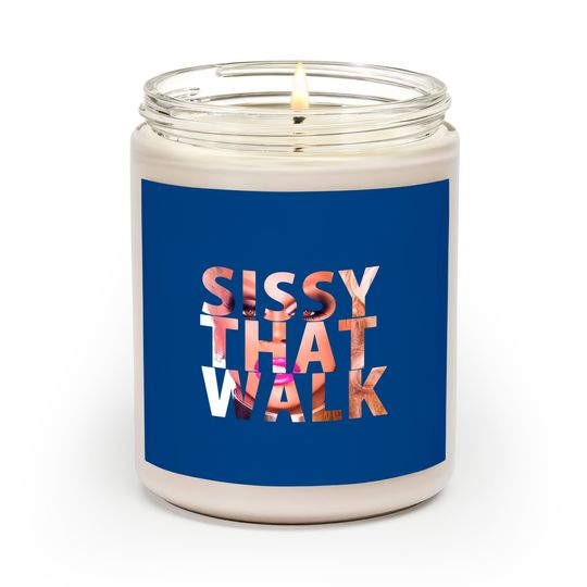 SISSY THAT WALK - Rupaul - Scented Candles