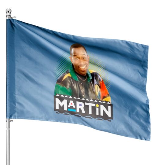 MARTIN SHOW TV 90S - Martin - House Flags