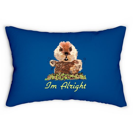 I'm Alright - Caddyshack - Lumbar Pillows