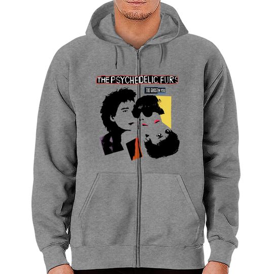 the ghost in you - Psychedelic Furs - Zip Hoodies