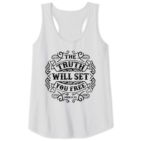 The Truth Will Set You Free - The Truth Will Set You Free - Tank Tops