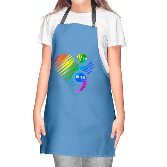 You Matter Don't Let Your Story End Kitchen Apron for LGBT and Gays - Gay Pride - Kitchen Aprons