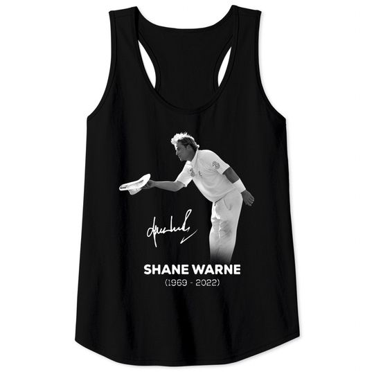 RIP Shane Warne Signature Tank Tops, Memories Shane Warne  1969-2022 Tank Tops