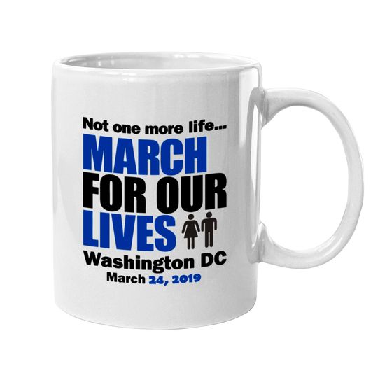 March for our Lives Washington DC 1 Mugs