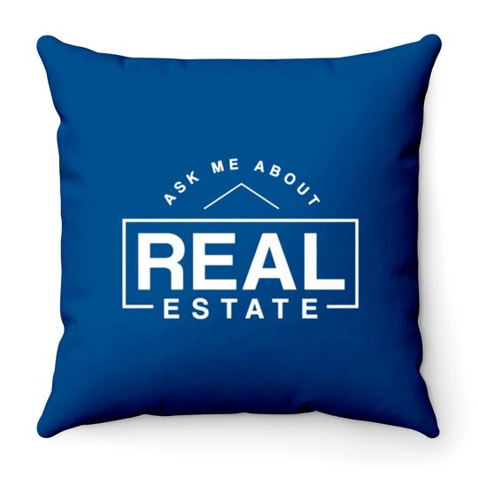 ask me about real estate Throw Pillows
