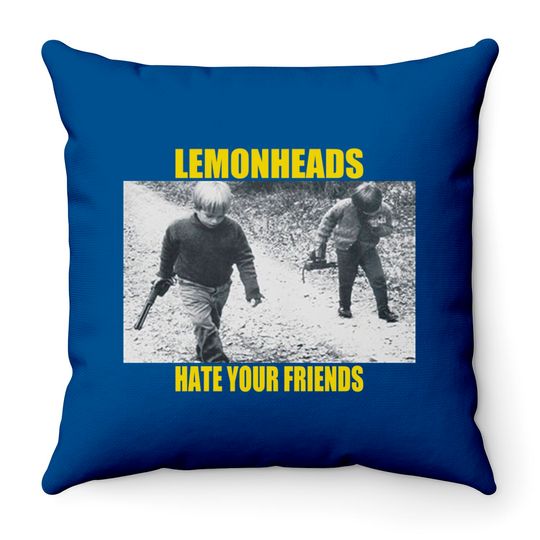 The Lemonheads Hate Your Friends Throw Pillow Throw Pillows