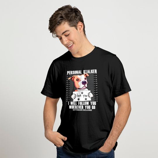 Stalker Pitbull Dog Cartoon - Pitbull - T-Shirt