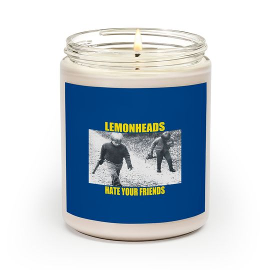 The Lemonheads Hate Your Friends Scented Candle Scented Candles