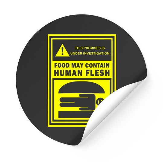 Human Flesh Burgers - Bobs Burgers - Stickers