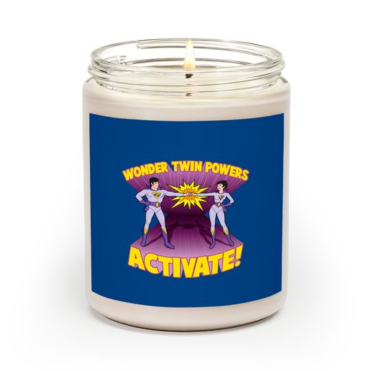 Wonder Twin Powers Activate! - Wonder Twins - Scented Candles