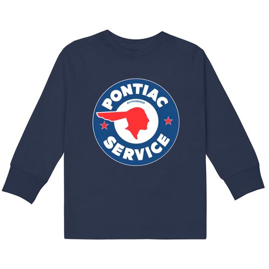Pontiac Service - Pontiac -  Kids Long Sleeve T-Shirts