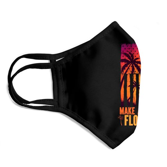 Desantis 2024 Make America Florida - Make America Florida - Face Masks