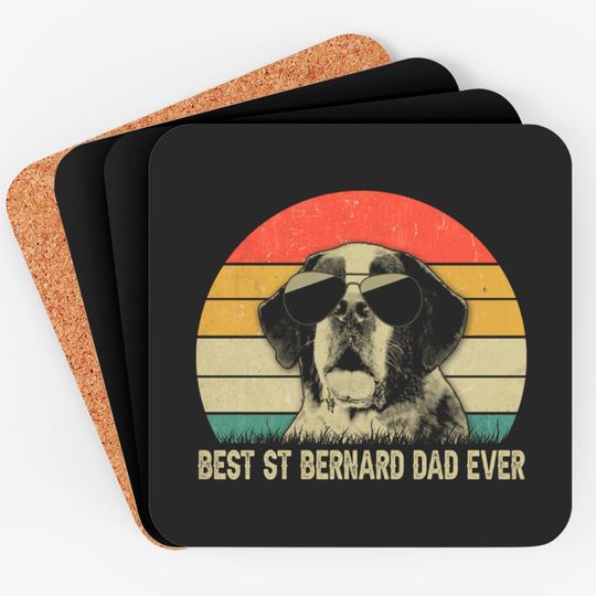 vintage best st. bernard dad ever Coaster father's day gift - Best St Bernard Dad Ever - Coasters