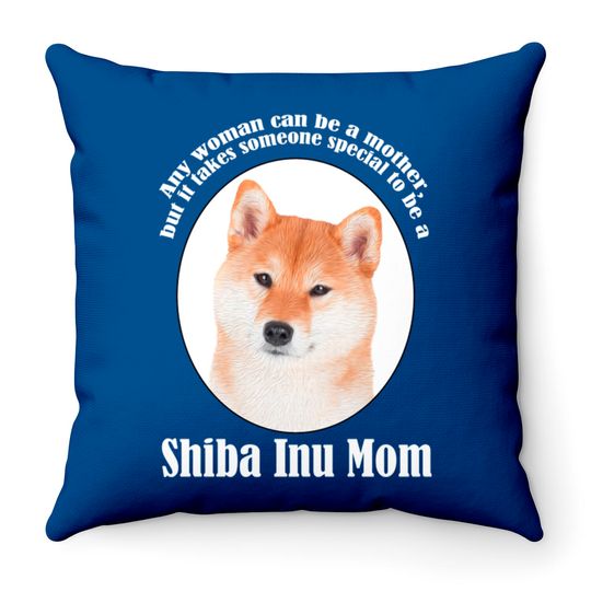 Shiba Inu Mom - Shiba Inu - Throw Pillows