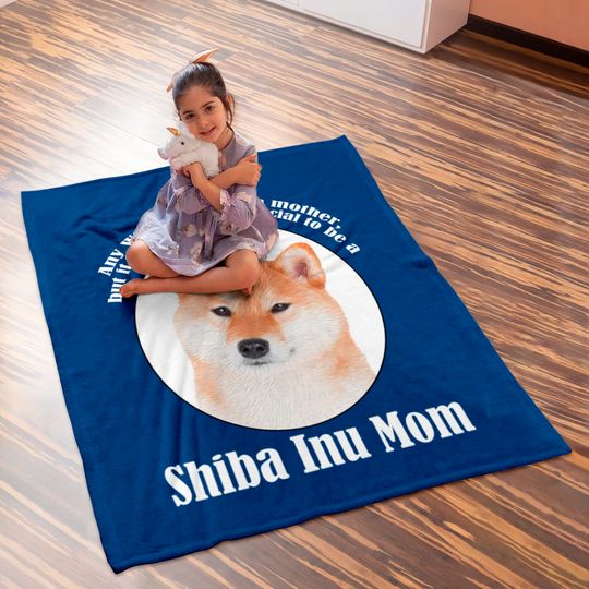 Shiba Inu Mom - Shiba Inu - Baby Blankets