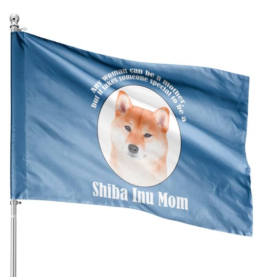 Shiba Inu Mom - Shiba Inu - House Flags