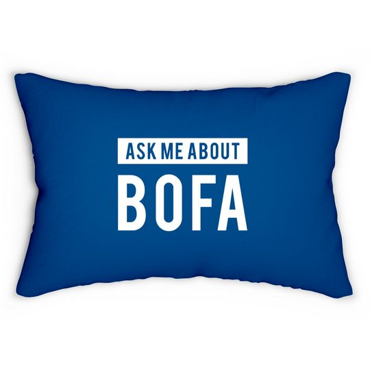 Ask me about BOFA - Bofa - Lumbar Pillows