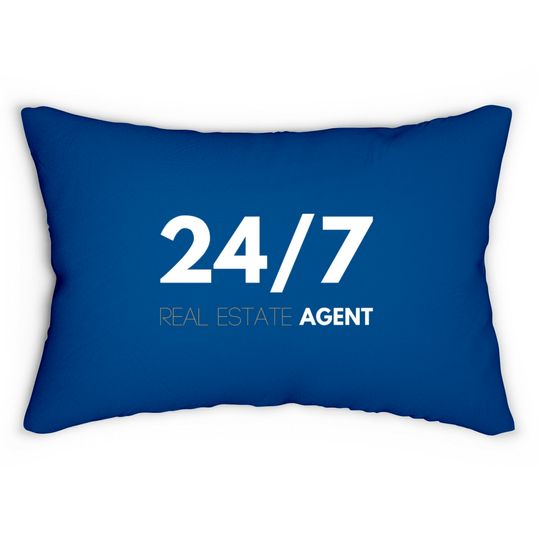 24/7 Real Estate Agent - Real Estate - Lumbar Pillows
