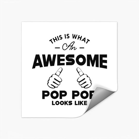 Pop pop - This is what an awesome pop pop looks like - Poppop Gifts - Stickers