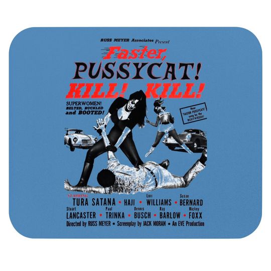 Faster Pussycat Kill Kill 1966 Cult Movie without background, Poster Artwork, Vintage Posters, Tshir - Faster Pussycat Kill Kill 1966 Cult Mov - Mouse Pads