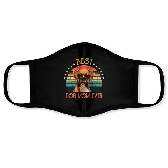 Womens Best Dog Mom Ever Boxer Mothers Day Gift - Quarantine - Face Masks