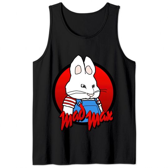 Angry Bunny - Max And Ruby - Tank Tops