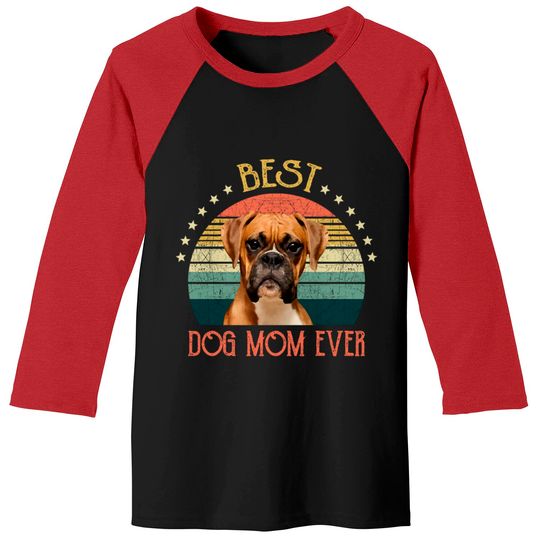 Womens Best Dog Mom Ever Boxer Mothers Day Gift - Quarantine - Baseball Tees