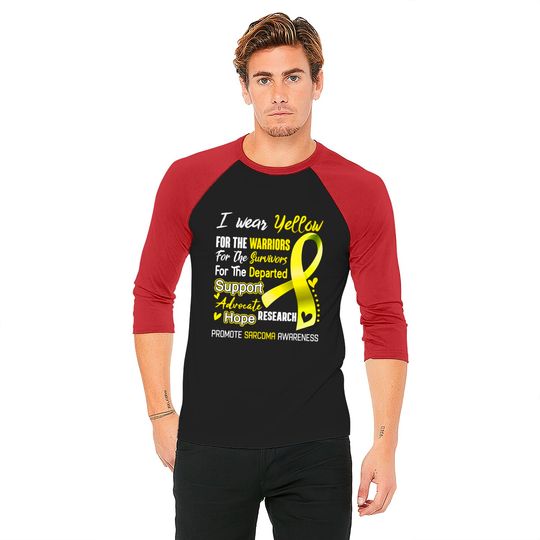 I Wear Yellow For Sarcoma Awareness Support Sarcoma Warrior Gifts - Sarcoma Awareness - Baseball Tees
