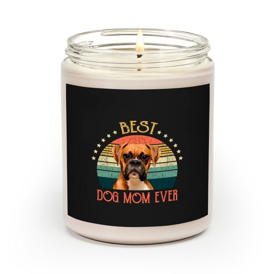 Womens Best Dog Mom Ever Boxer Mothers Day Gift - Quarantine - Scented Candles