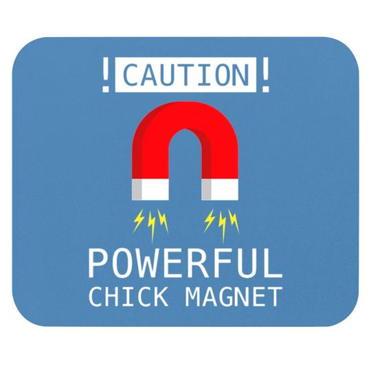 Chick Magnet Mouse Pads