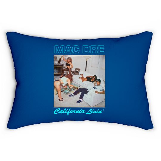 Mac Dre - California Living' Lumbar Pillow