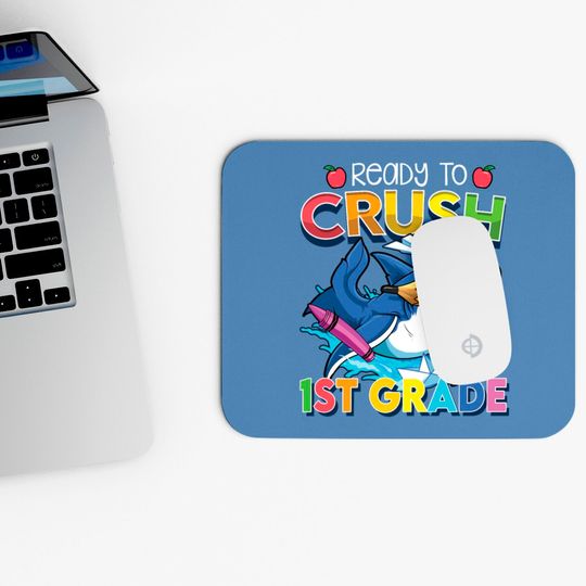 Ready To Crush 1st Grade Shark Back To School Boys Mouse Pads