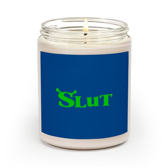 Shrek Slut Scented Candles
