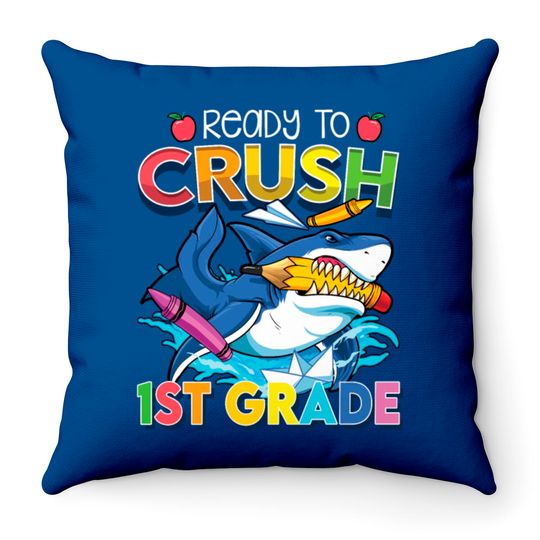 Ready To Crush 1st Grade Shark Back To School Boys Throw Pillows
