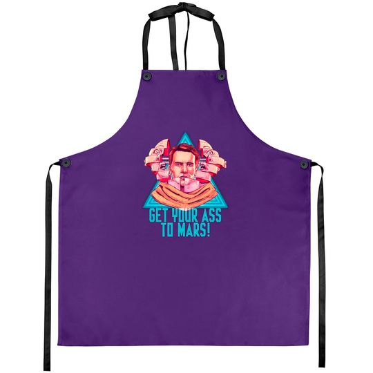 Get Your Ass To Mars! - Total Recall - Aprons