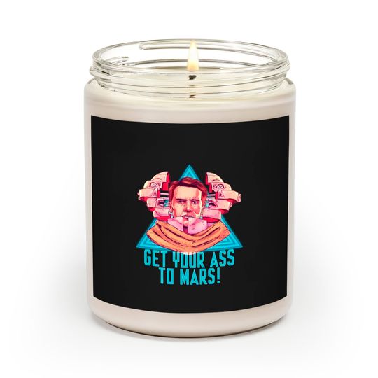 Get Your Ass To Mars! - Total Recall - Scented Candles