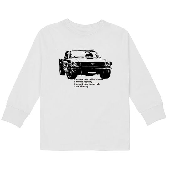 i am the highway - Mustang -  Kids Long Sleeve T-Shirts