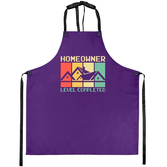 Funny Proud New House Homeowner Level Completed Housewarming - Homeowner - Aprons