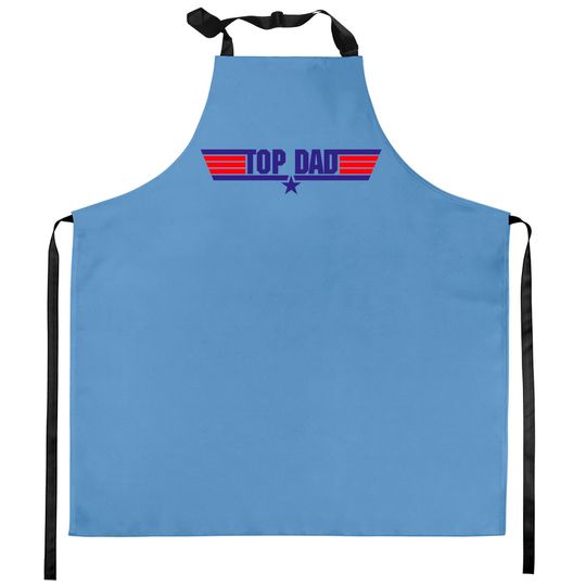 Top Dad I Vintage Fathers Day Dad Daddy Design - Top Dad - Kitchen Aprons