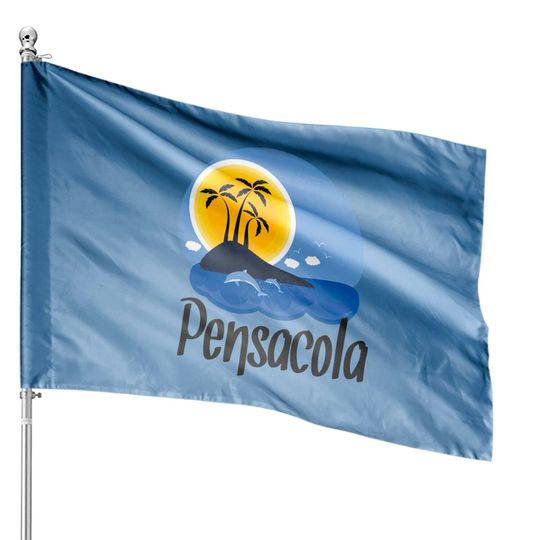 Pensacola Florida - Pensacola Florida - House Flags