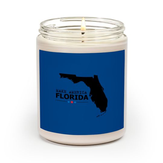 make america Florida - Make America Florida - Scented Candles