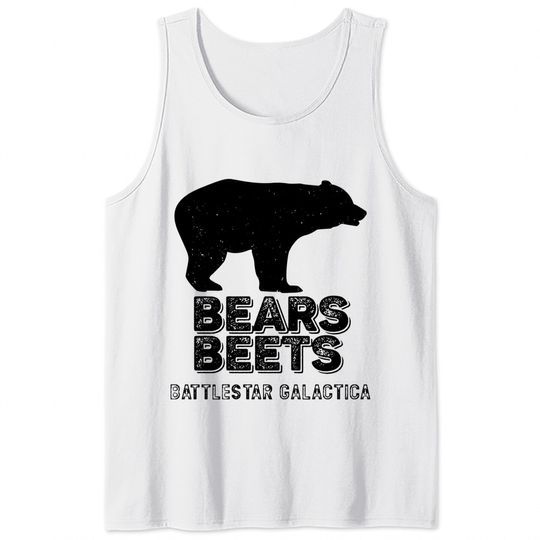 Bears Beets Battlestar Galactica Tank Tops, Funny The Office Fans Gift - Schrute - Tank Tops