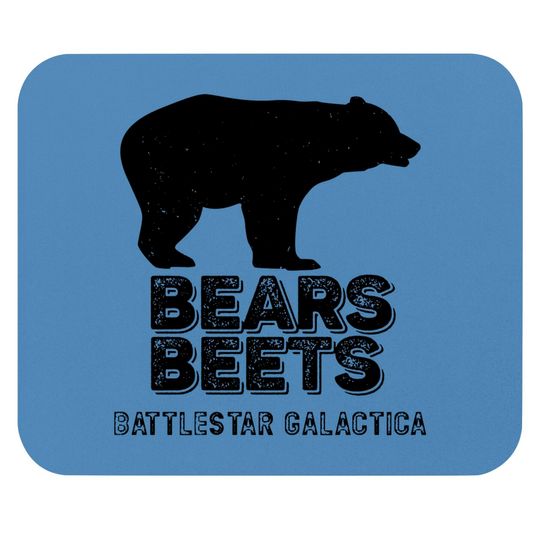 Bears Beets Battlestar Galactica Mouse Pads, Funny The Office Fans Gift - Schrute - Mouse Pads