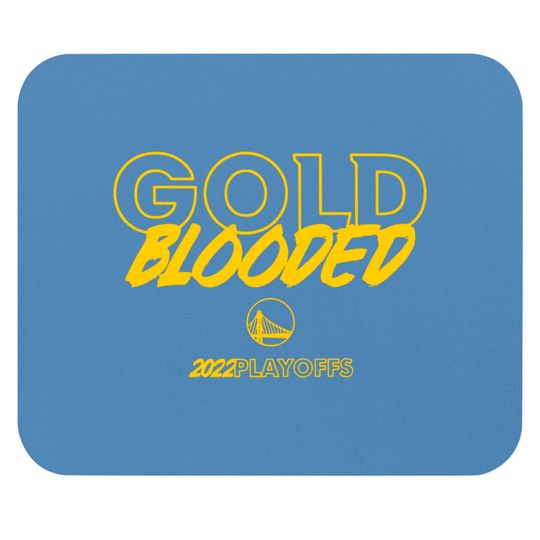 Gold Blooded Mouse Pads, Warriors Gold Blooded Mouse Pads, Gold Blooded 2022 Playoffs Mouse Pads, Gold Blooded 2022 Mouse Pads