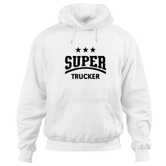 Super Trucker (Truck Driver / Truckman / Black) - Trucker - Hoodies