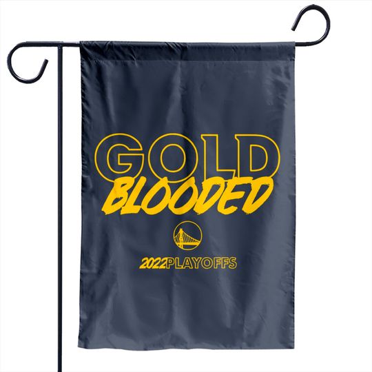 Gold Blooded Garden Flags, Warriors Gold Blooded Garden Flags, Gold Blooded 2022 Playoffs Garden Flags, Gold Blooded 2022 Garden Flags