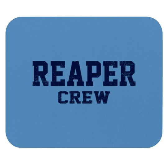 Reaper Crew Mouse Pads