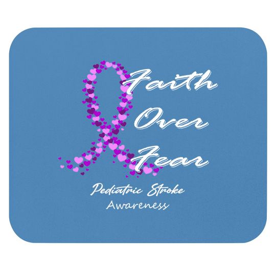 Pediatric Stroke Awareness Faith Over Fear - In This Family We Fight Together - Pediatric Stroke Awareness - Mouse Pads