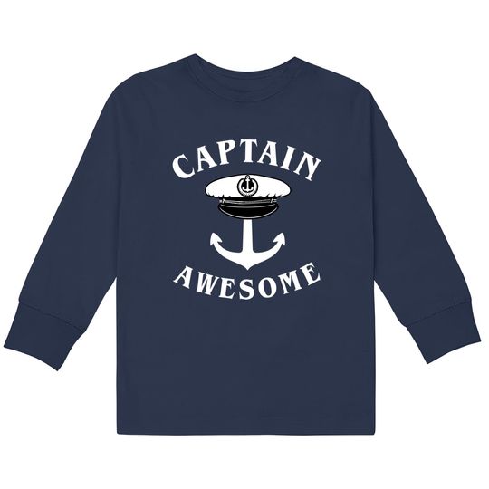 Captain Awesome - Boat Captain -  Kids Long Sleeve T-Shirts